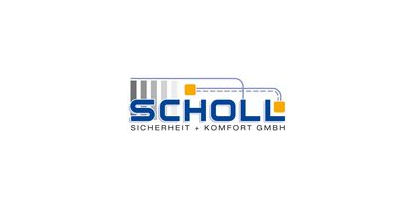 Scholl – Sicherheit und Komfort GmbH