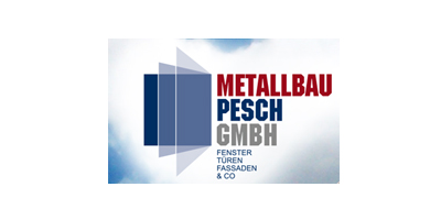 Metallbau Pesch GmbH